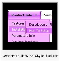 Javascript Menu Xp Style Taskbar Javascript Flyout Menu